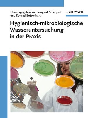 cover image of Hygienisch-mikrobiologische Wasseruntersuchung in der Praxis